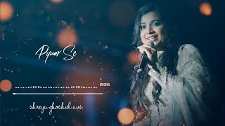 Pyaar Se | Mumbai Salsa | Shreya Ghoshal, Shaan |  AVS Songs