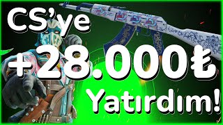 CS2'ye +28.000₺ Yatırdım! | Nelere yatırım yaptım? | CS2 Yatırım | CSKaplanı