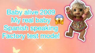 Baby alive 2009 my real baby Spanish-speaking factory test mode! ✨