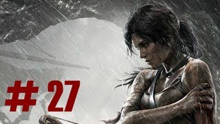 تختيم تومب رايدر بالعربي # 27 # Tomb Raider Walkthrough in Arabic