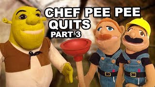 SML reupload Chef Pee Pee Quits Part 3