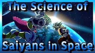 Saiyans In Outer Space Explained | Dragon Ball Super Science