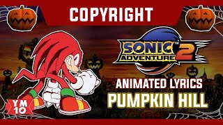 SONIC ADVENTURE 2 "A GHOSTS PUMPKIN SOUP" ANIMATED LYRICS