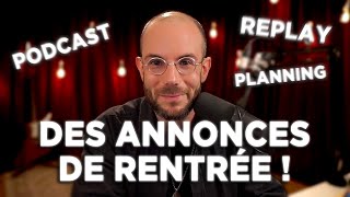 Podcast, chaîne replay, streams... LES ANNONCES DE RENTRÉE - Clément Viktorovitch