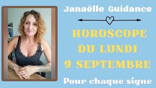 ❤️ horoscope du lundi 9 septembre pour chaque signe ❤️