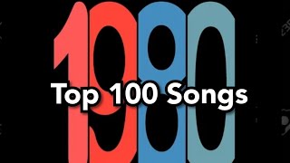 Top 100 Songs of 1980