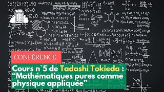 "Mathématiques pures comme physique appliquée" : retrouvez le cours de Tadashi Tokieda | ENS-PSL