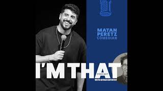 Matan Peretz, Comedian