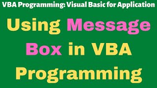 Using Message Box in VBA Programming| Excel VBA | Visual Basic for Application