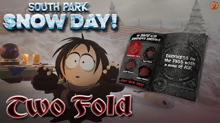 South Park: Snow Day! - TwoFold  (Henrietta DLC)