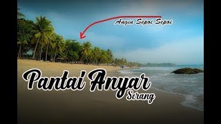 Terdapat Pantai di Anyar Serang. Gimana Ya Kondisinya ???