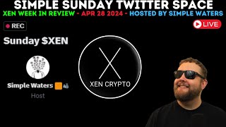 Simple Sunday Twitter Space - April 28th 2024 - NXD Launch Day - DXN and Q - X1 and SolXen on Solana