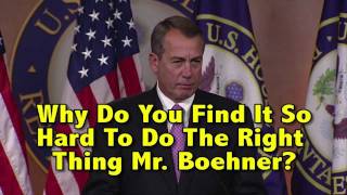 John Boehner: "Sometimes It's Hard To Do The Right Thing."