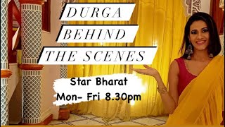 Behind the scenes | Durga | StarBharat | Kajal Pisal