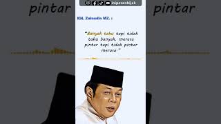 Kata-kata Bijak KH.  Zainudin MZ. Penuh Inspirasi Hidup