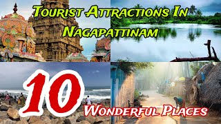 Top 10 Tourist Attractions in Nagapattinam | Tamilnadu 🇮🇳 😍