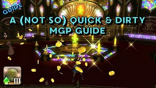 A (Not So) Quick and Dirty MGP Guide | FFXIV Guides