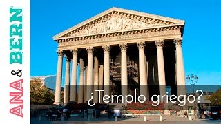 ¿Templo griego en Paris?/ Ana y Bern