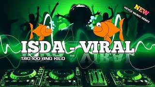 ISDA - VIRAL tag 100 ang kilo  ( THAI BREAK BUDOTS 2024 ) KEYCZ MUSIC