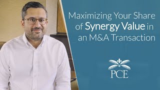 Maximizing Your Share of Synergy Value in an M&A Transaction