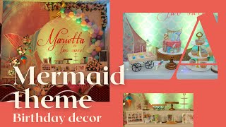 Marietta's 2nd birthday party decor | Mermaid Theme Birthday | Bds decorations