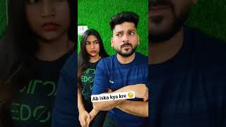 Ab iska kya kre 😓 #youtubeshorts #comedy #funny #viral #trending #shorts