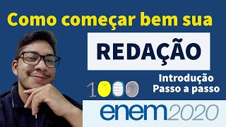 PERDIDO(A) NA INTRODUÇÃO? NUNCA MAIS TENHA DOR DE CABEÇA - REDAÇÃO ENEM 2020 #TADOMINADO