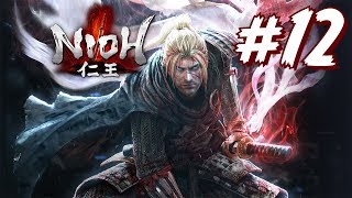 ЗАПИСЬ СТРИМА ► Nioh #12