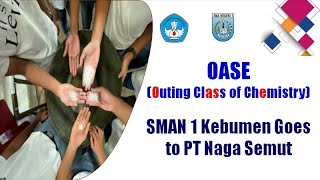 OASE (Outing Class of Chemistry) SMA Negeri 1 Kebumen