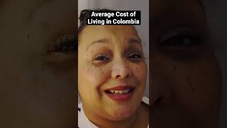 Average Cost of Living Colombia