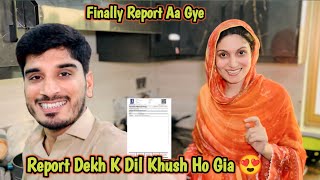 Finally Test Report Aa Gye | Report Dekh K Dil Khush Ho Gia 😍🤲