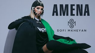 Sofi Mkheyan - Amena / Premiere 2023