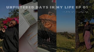 unfiltered days in my life ep 01 | SOUTH AFRICAN YOUTUBER