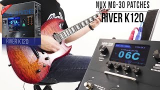 Rivera K120 Knucklehead Trè Amp Pack for NUX MG-30 | Playthrough (River K120)