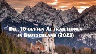 Die  10 besten Attraktionen in Deutschland (2023) @besnikfotos