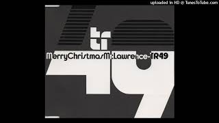 TR49 - Merry Christmas Mr. Lawrence