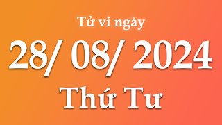 Tử Vi Ngày 28/08/2024 Của 12 Con Giáp | Triệu phú tử vi