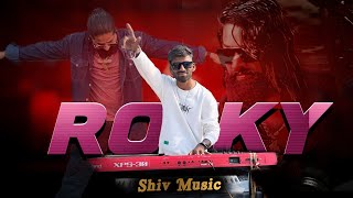 Shiv Music New Theme Rocky Star Band 🌟