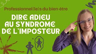 Comment se débarrasser du syndrome de l'imposteur ? [SPECIAL PROS DU BIEN-ÊTRE]