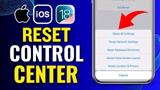 How To RESET Control Center On iPhone (iOS 18)