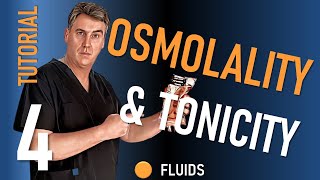 Tutorial 4 Osmolality & Tonicity (IV Fluids)