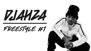 Djahza  Freestyle #1