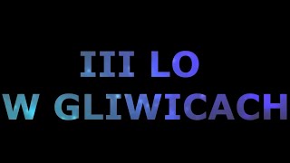 III Liceum Ogólnokształcące im. Wincentego Styczyńskiego w Gliwicach