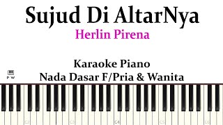 (F) Sujud Di AltarNya Piano Karaoke | Sujud Di AltarNya Karaoke Piano | Piano Worship Indonesia