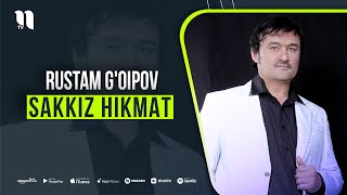 Rustam G'oipov - Sakkiz hikmat (audio)