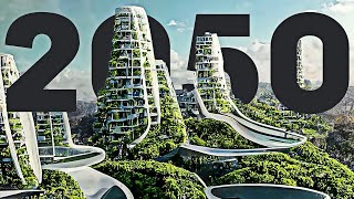 Como será a vida em 2050?