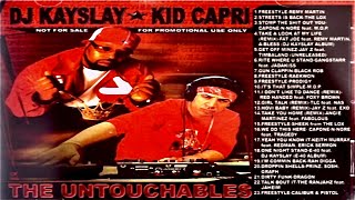 (FULL MIXTAPE) DJ Kay Slay & Kid Capri - The Untouchables (2003)