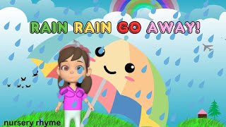 Rain, Rain, Go Away Nursery Rhyme With Lyrics - Cartoon Animation Rhymes |Children Song | Kid Song