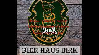 bier haus dirk dance live mix 22 01 2017