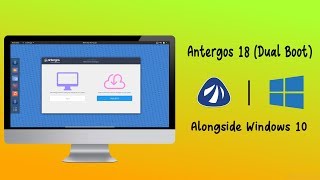 How to Dual Boot | Install Linux Antergos With Windows 10